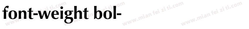 font-weight bol字体转换